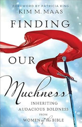 Finding Our Muchness