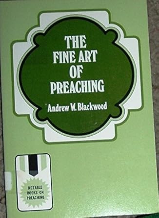 The Fine Art of Preaching