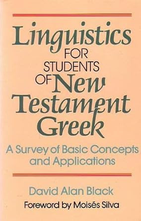Linguistics for Students of New Testament Greek