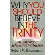 Why You Should Believe in the Trinity