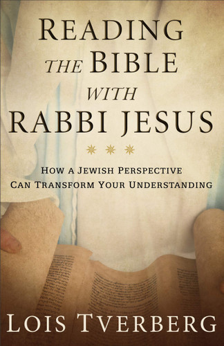Reading the Bible with Rabbi Jesus