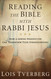 Reading the Bible with Rabbi Jesus