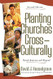 Planting Churches Cross-Culturally
