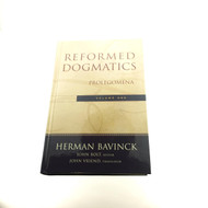 Reformed Dogmatics Vol. 1: Prolegomena