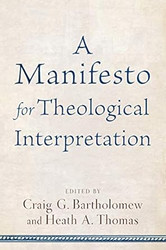 Manifesto for Theological Interpretation