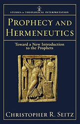 Prophecy and Hermeneutics