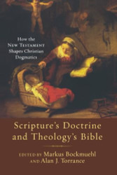 Scripture's Doctrine and Theology's Bible