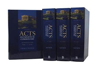 Acts: An Exegetical Commentary: