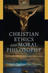 Christian Ethics and Moral Philosophy