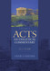 Acts: An Exegetical Commentary: