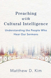 Preaching with Cultural Intelligence