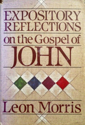Expository Reflections on the Gospel of John