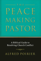 The Peacemaking Pastor