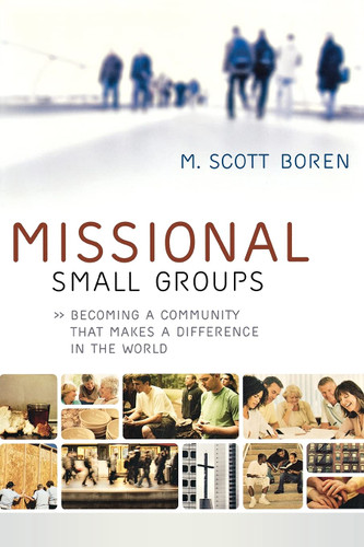 Missional Small Groups