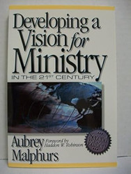 Developing a Vision for Ministry in the 21st Century