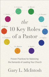 The 10 Key Roles of a Pastor