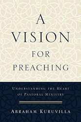 A Vision for Preaching
