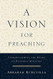 A Vision for Preaching