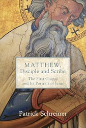 Matthew Disciple and Scribe