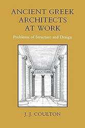 Ancient Greek Architects at Work