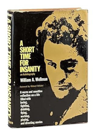 A Short Time for Insanity