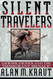 Silent Travelers