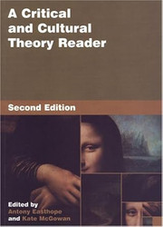 A Critical and Cultural Theory Reader 2nd Edition