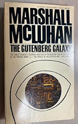 The Gutenberg Galaxy