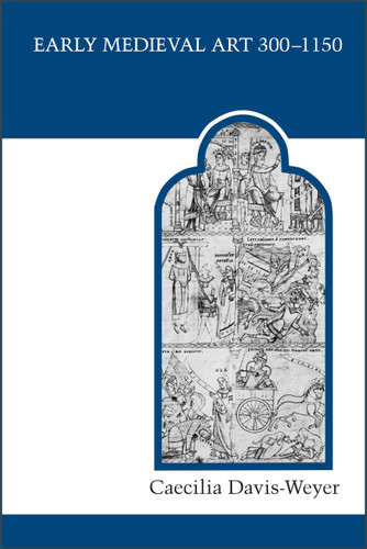 Early Medieval Art 300-1150