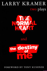 The Normal Heart and The Destiny of Me