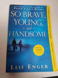 So Brave Young and Handsome