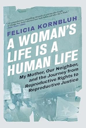A Woman's Life Is a Human Life