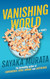 Vanishing World