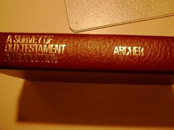 A survey of Old Testament introduction