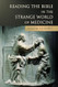 Reading the Bible in the Strange World of Medicine