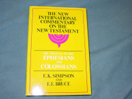 The Epistles to the Colossians to Philemon and to the Ephesians