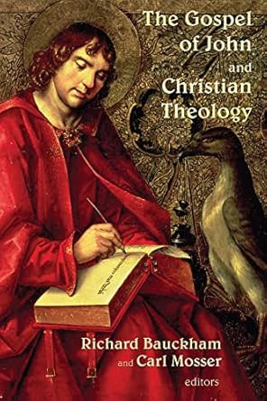 The Gospel of John and Christian Theology