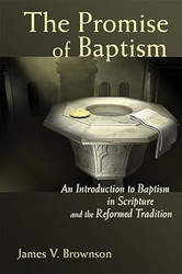 The Promise of Baptism