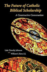 Future of Catholic Biblical Scholarship