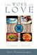 The Work of Love