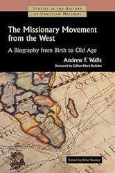 The Missionary Movement from the West