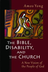 The Bible Disability and the Church