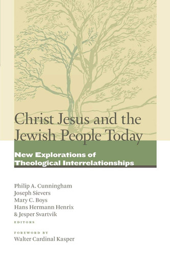 Christ Jesus and the Jewish People Today