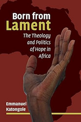 Born from lament