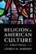Religion and American Culture