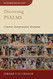 Discovering Psalms: Content Interpretation Reception