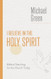 I Believe in the Holy Spirit
