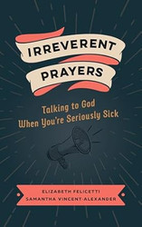 Irreverent Prayers