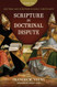 Scripture in Doctrinal Dispute