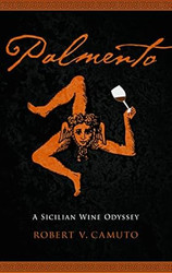 Palmento: A Sicilian Wine Odyssey
